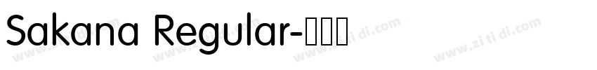 Sakana Regular字体转换 Sakana Regular字体转换